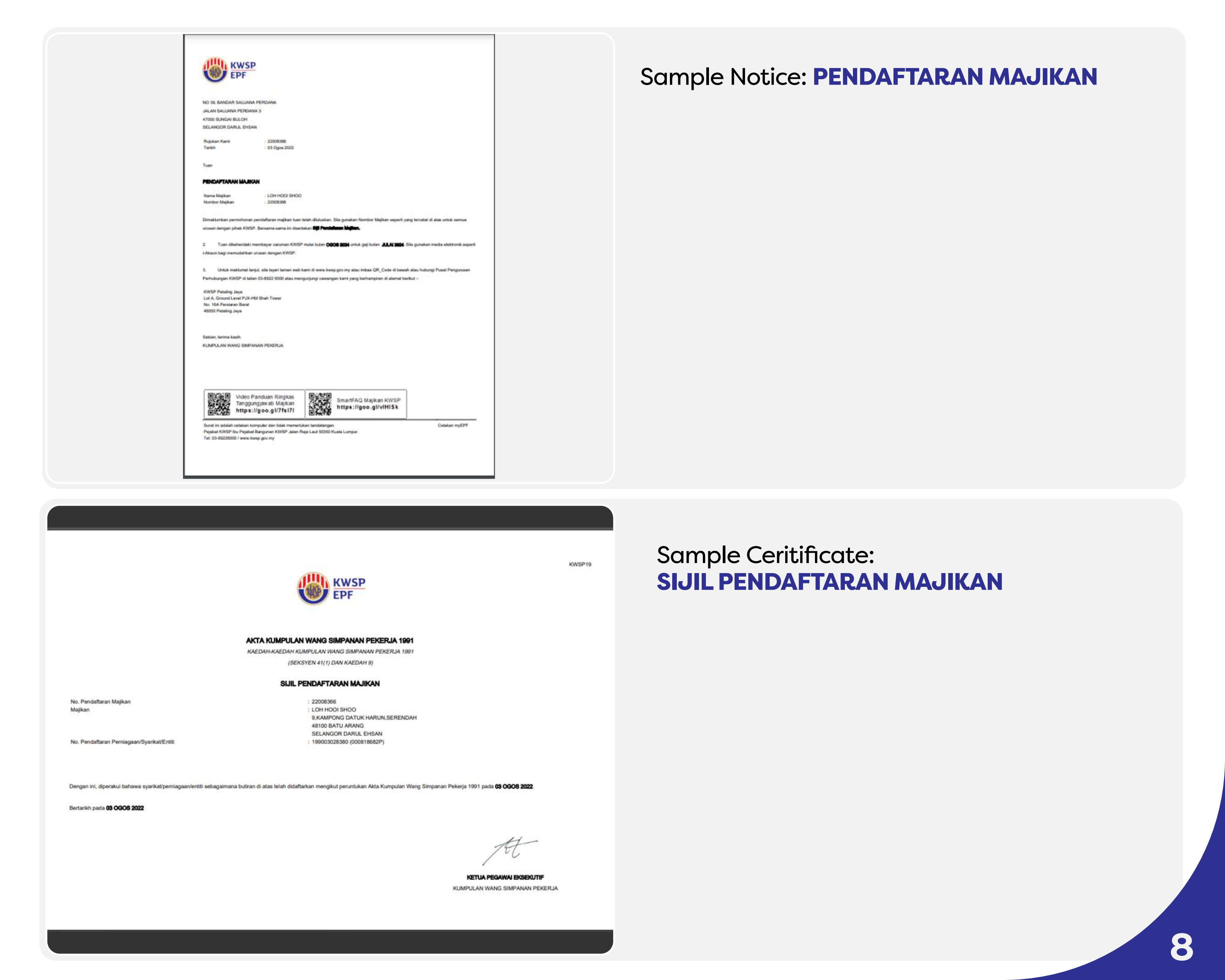 Keep the employer registration notice and certificate